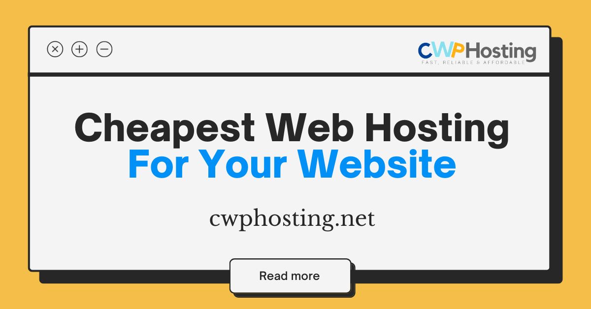 Cheapest Web Hosting For Your Website